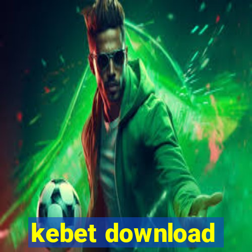 kebet download